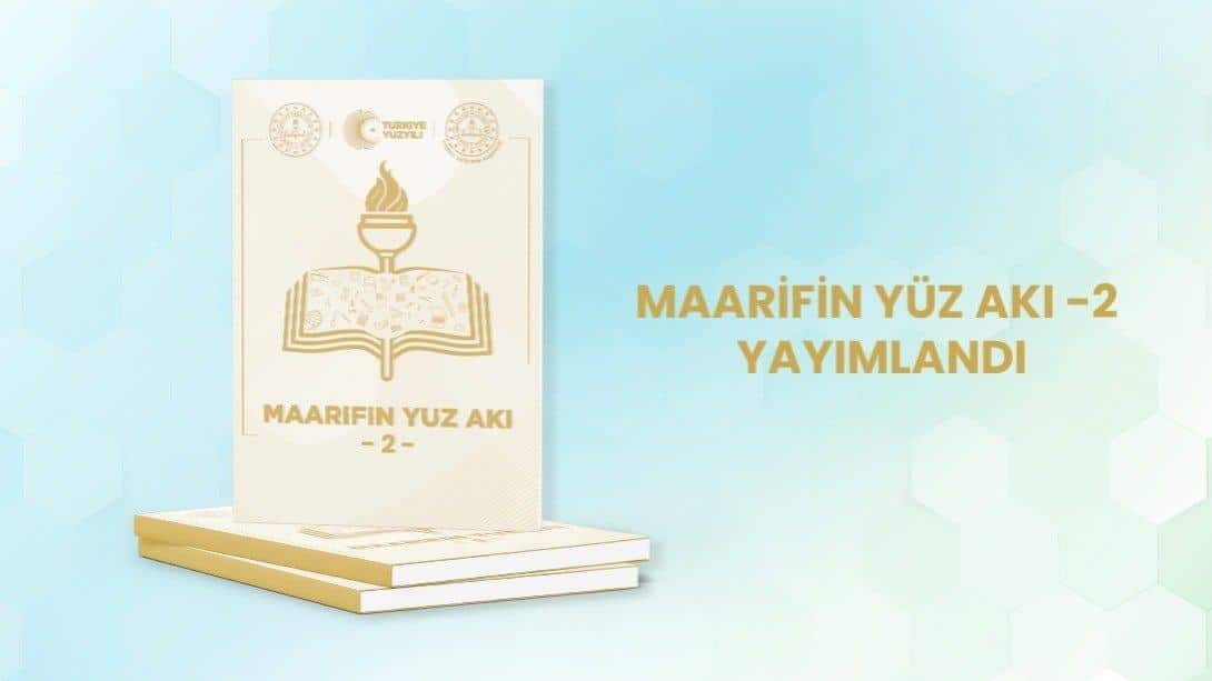  Maarifin Yüz Akı Dergisinin İkinci Sayısı 